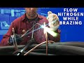 How to Flow Nitrogen While Brazing