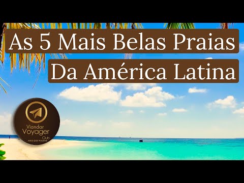 Vídeo: 19 Melhores praias da América do Sul