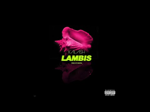 KALASH - LAMBIS - Prod by DJ DIGITAL