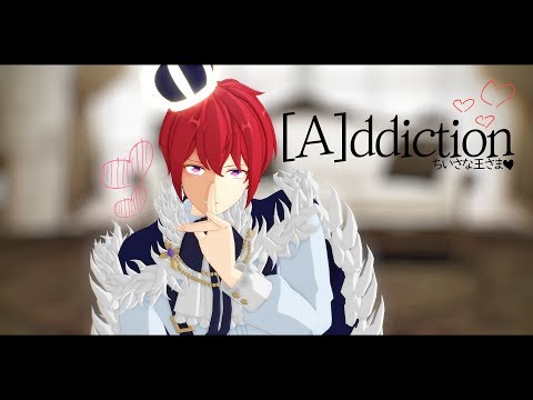 【MMDあんスタ】 [A]ddiction 【朱桜司/天満光/姫宮桃李】 1080p60