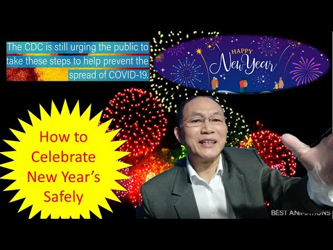 How To Celebrate New Year&rsquo;s Safely