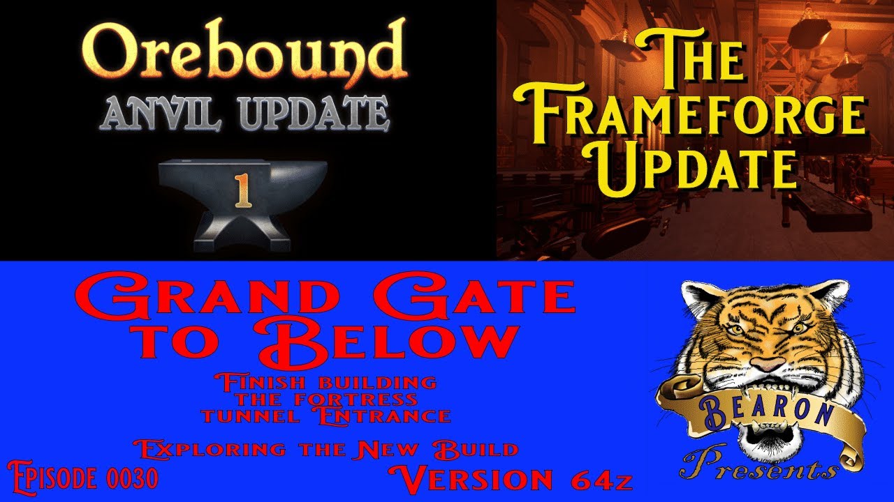 Orebound Anvil Update 1 The Frame Forge Update 64z EP0030