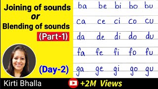 Day-2 How to blend sounds | Phonics | blending of sounds | Joining of sounds | How to join and read