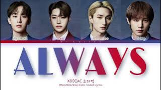 XODIAC 'Always' [Han/Rom/Ina] Lirik dan Terjemahan Indonesia Color Coded Lyrics