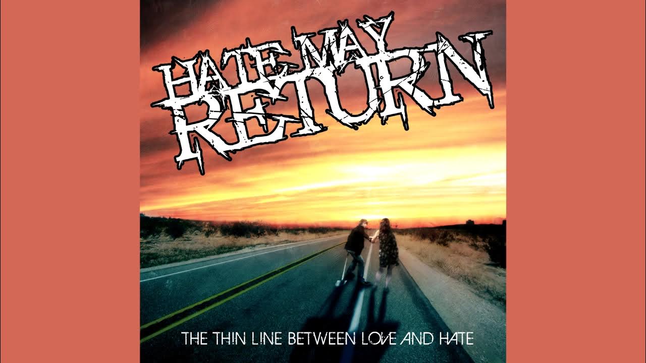 Out hate. Between love and hate 1993.