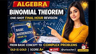 Binomial Theorem (Part 2) | Grade 12 | Imp Old is gold Solved| Score full marks | NEB