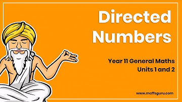 Directed numbers | Year 11 General Maths | MaffsGuru