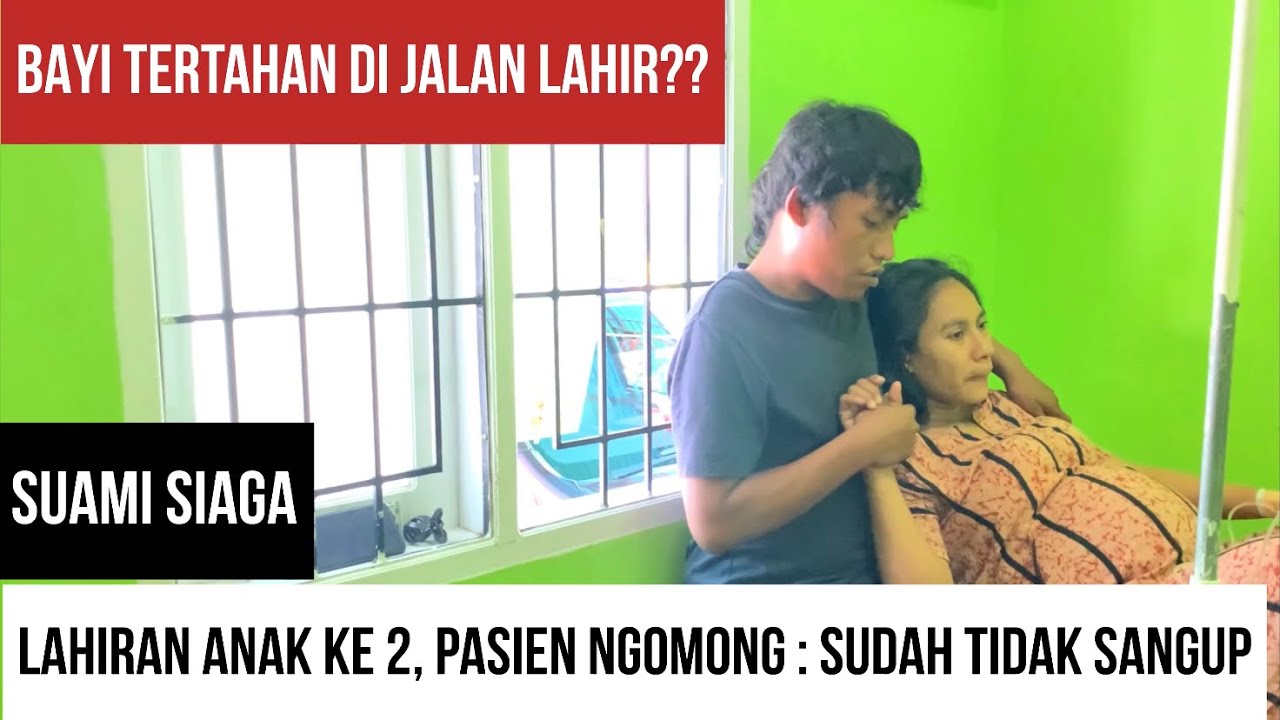 BAYI TERTAHAN DI JALAN LAHIR⁉️PASIEN : SAYA SUDAH TIDAK SANGGUP BU BIDAN