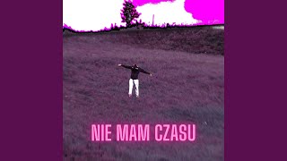 NIE MAM CZASU