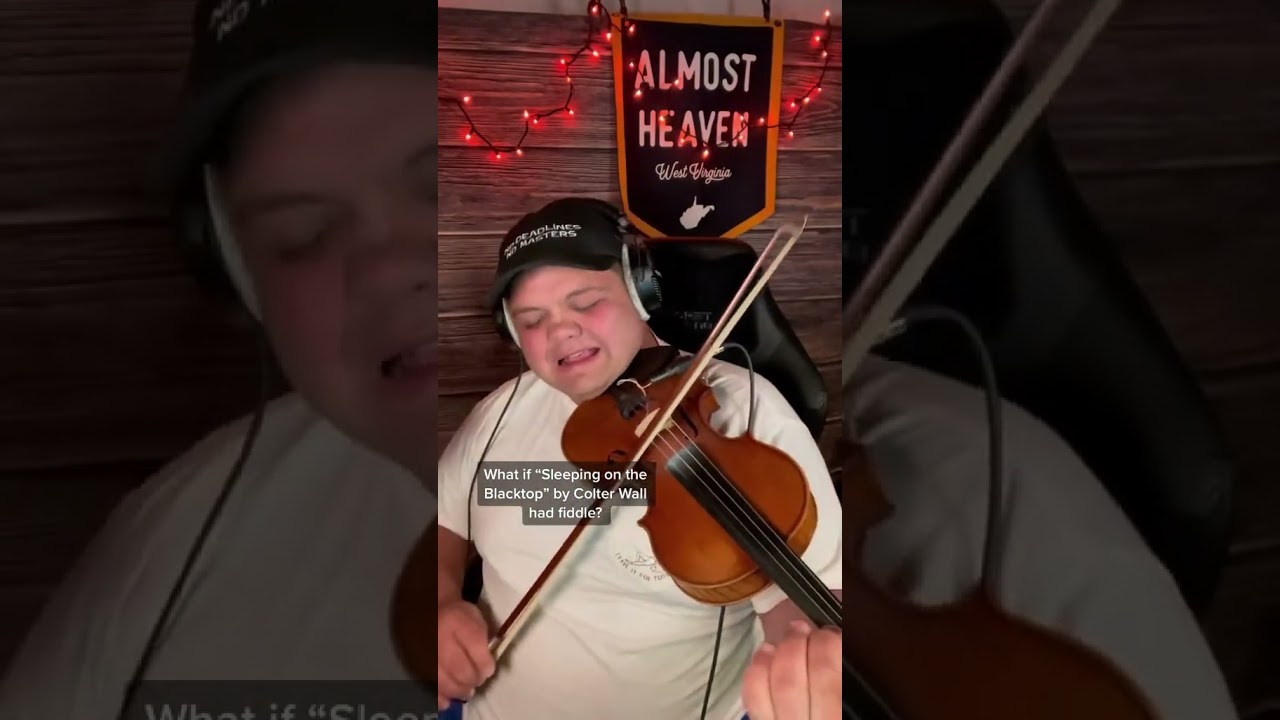 Does it fiddle? “Sleeping on the Blacktop” - Colter Wall 