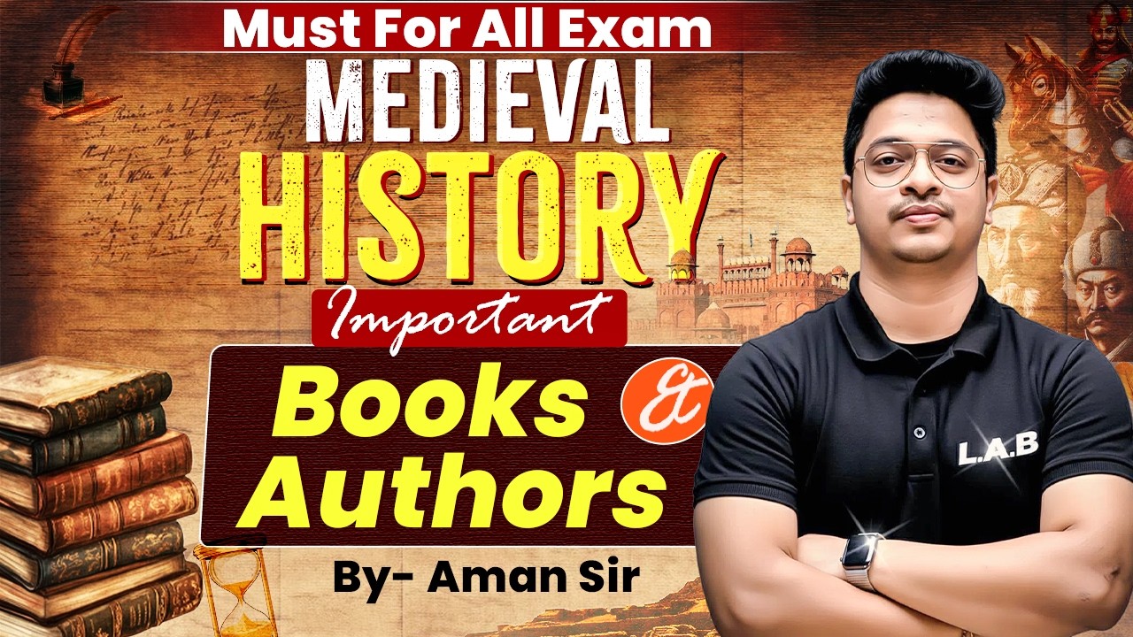 Medieval History: Important Books & Authors | Must For All Exams| By Aman Sir| ROJGAR LAB