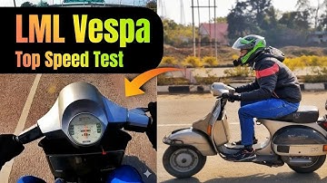LML Vespa NV Top Speed Test | How Fast Can This Vintage Scooter Go?