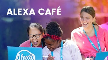 Alexa Café | Girls in STEM | Ages 10-15 | Weeklong Sessions | Select Destinations
