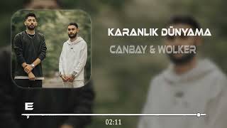 Canbay & Wolker - Karanlık Dünyam (Emir Karaman Remix) Resimi