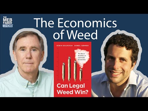 Dr. Robin Goldstein & Daniel Sumner – The Economics of Weed