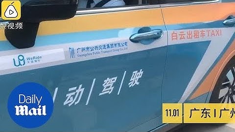 China’s first driverless taxi service launched in Guangzhou