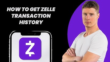 How to Get Zelle Transaction History