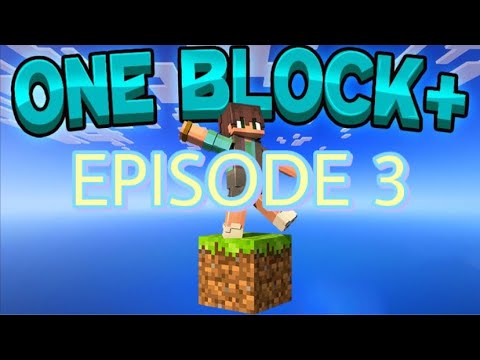 Minecraft one block episode 3 - YouTube