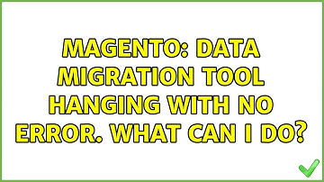 Magento: Data migration tool hanging with no error. What can I do?