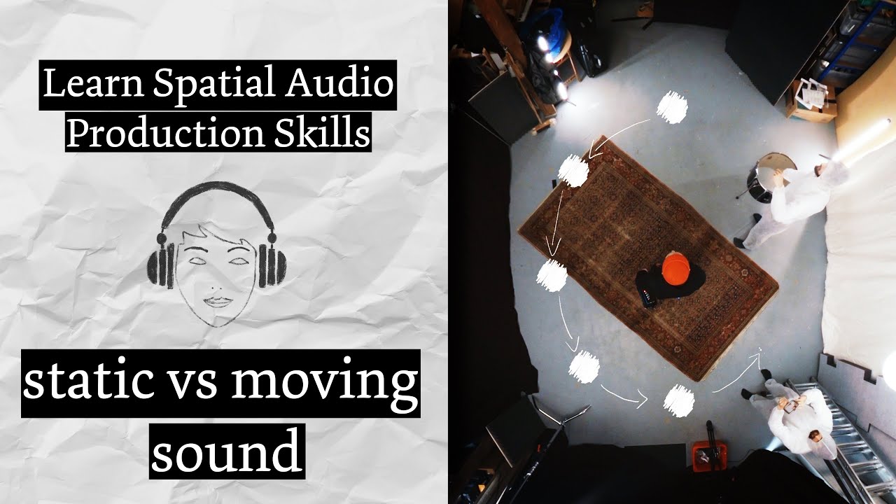 static vs moving sound | In-depth spatial audio - YouTube