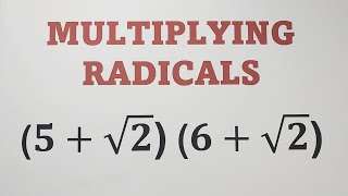 Multiplying Radicals with Two Terms - Grade 9 Math