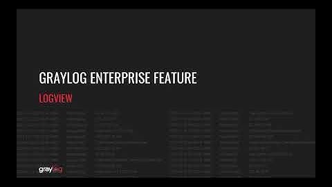Graylog Logview
