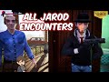 Road 96 All Jarod Encounters