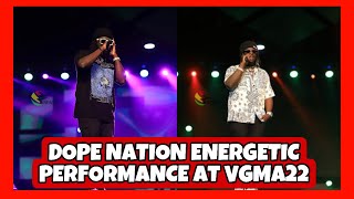 Dope nation energetic performance at VGMA22
