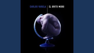 Video thumbnail of "Carlos Varela - Ni Yo Soy Yo"