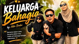 Keluarga bahagia by Adie Badai