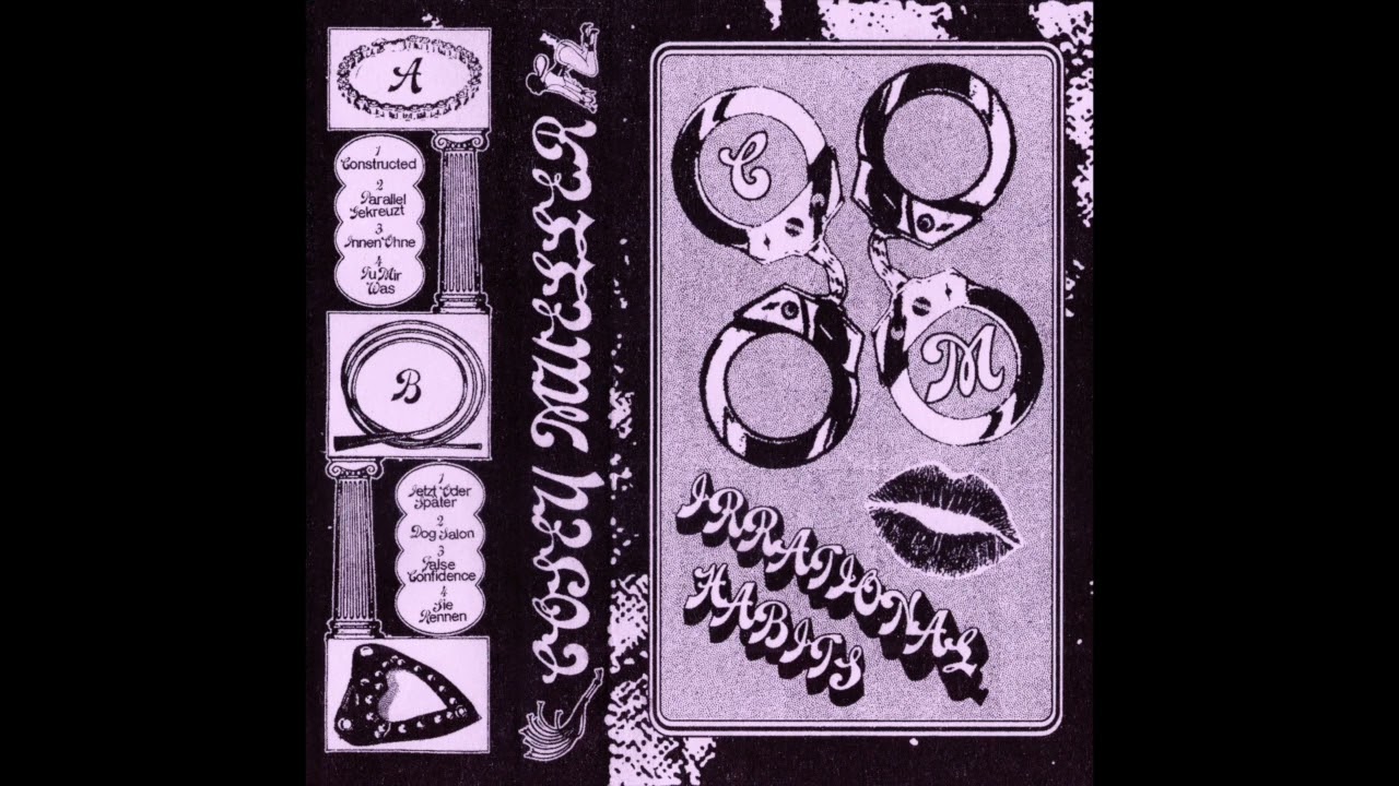 Cosey Mueller - Irrational Habits (2023, full album)