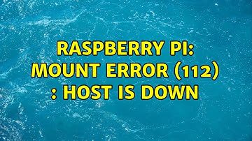 Raspberry Pi: Mount error (112) : Host is down (2 Solutions!!)