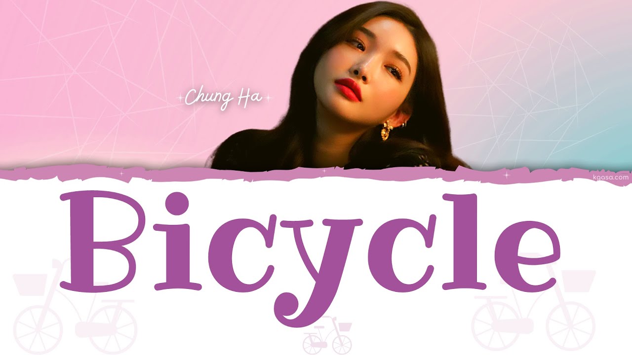 Chungha Bicycle Lyrics Meaning