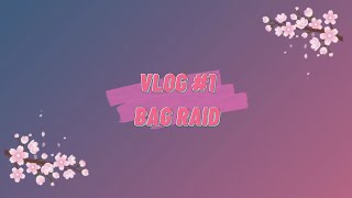 PERFORMANCE TASK|VLOG#1-BAG RAID AND BLOOPERS|OLIVER SISON