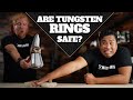 Are Tungsten Rings Safe?