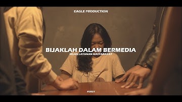IKLAN LAYANAN MASYARAKAT - BIJAK BERMEDIA