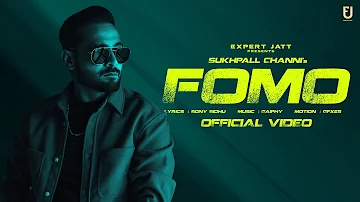 Fomo: Grooviin -Sukhpall Channi |Gold Media | Punjabi Songs