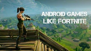 TOP 5 ANDROID GAMES LIKE FORTNITE 2018 screenshot 1