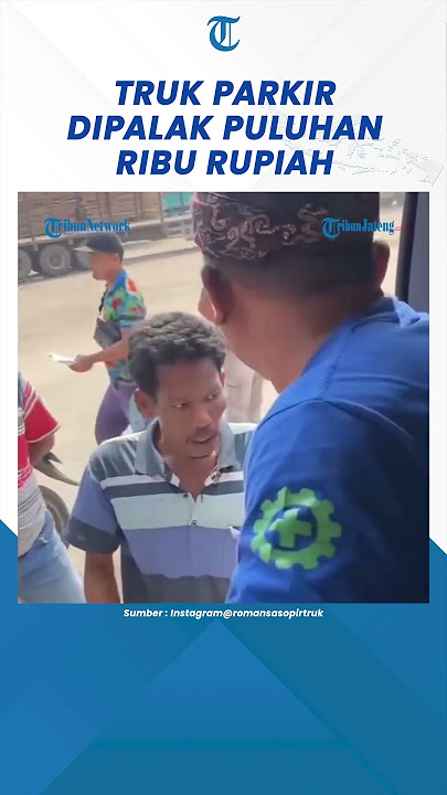 Pungli Terekam Sopir Truk Parkir 1 Menit Dipalak Puluhan Ribu Rupiah #shorts