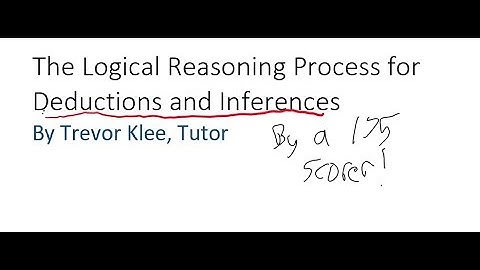 LSAT Logical Reasoning Process for Deductions and Inferences, by a 175 scorer