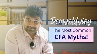 Demystifying the most common CFA Myths