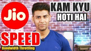 Why Jio Slows Down Your Speed ? | What is Bandwidth Throttling