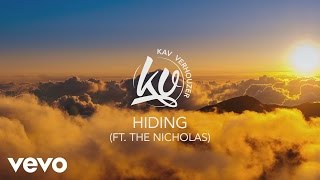 Kav Verhouzer - Hiding ft. The Nicholas chords