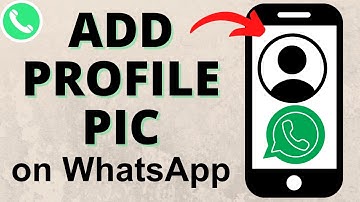 How to Add a Profile Pic in WhatsApp - Change Profile Picture