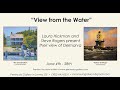 In Conversation with... Delaware Artists Laura Hickman and Steve Rogers | View from the Water