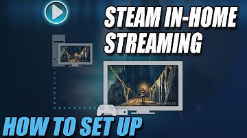 How to Set Up Steam In-Home Streaming | Stream Your Steam Games To Another PC!
