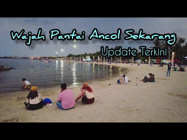 UPDATE TERKINI WISATA PANTAI ANCOL ~ Taman Impian Jaya Ancol Terbaru class=