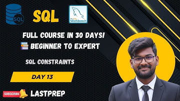 Day 13 of SQL | MySQL Constraints Explained  |  30 days of SQL