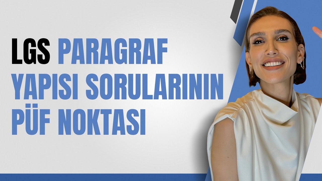 LGS Türkçe'de Paragraf Yapısı Soruları Nasıl Çözülür? | Püf Noktası ve Örnek Soru Çözümleriyle #lgs