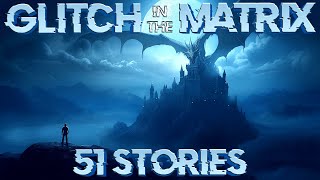 51 Glitch Stories That Will Make You Question Everything 📖 April 2023